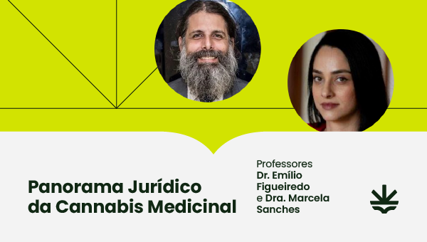 Panorama Jurídico da Cannabis Medicinal