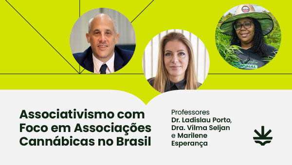 Associativismo com Foco em Associações Cannábicas no Brasil